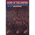Sons of the Empire: The Frontier and the Boy Scout Movement, 1890-1918
