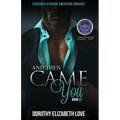 And Then Came You