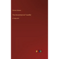 The Uncommercial Traveller: in large print