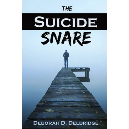 The Suicide Snare