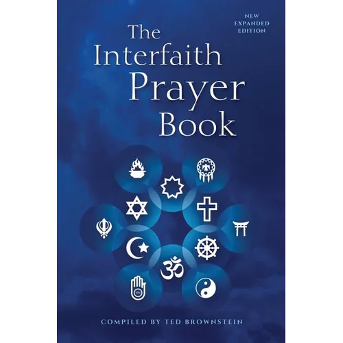 The Interfaith Prayer Book: New Expanded Edition