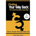 Finding Your Way Back: The Credit Recovery Road Map