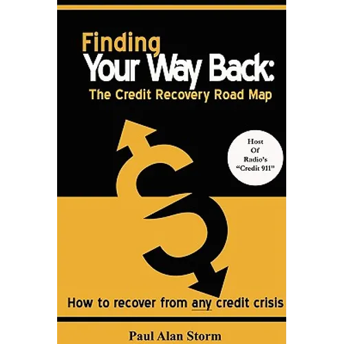 Finding Your Way Back: The Credit Recovery Road Map