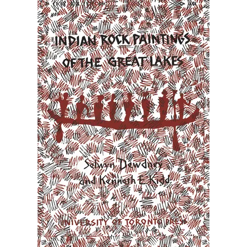 Indian Rock Paintings of the Great Lakes