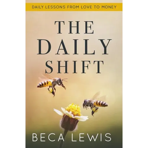 The Daily Shift: It's Not What You Think. It's Better Than That