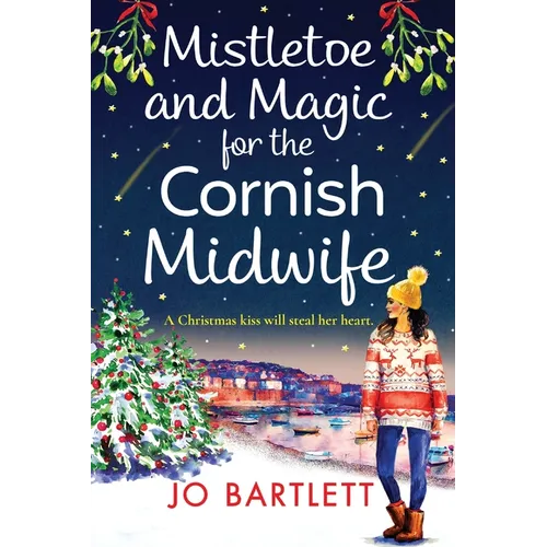 Mistletoe and Magic for the Cornish Midwife