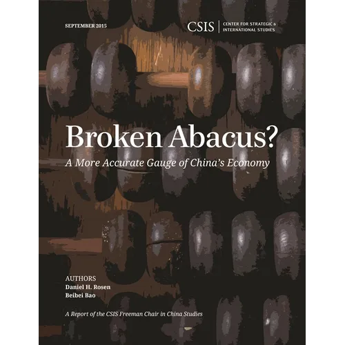 Broken Abacus?: A More Accurate Gauge of China's Economy