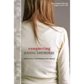 Conquering Eating Disorders: How Family Communication Heals