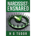Narcissist: Ensnared