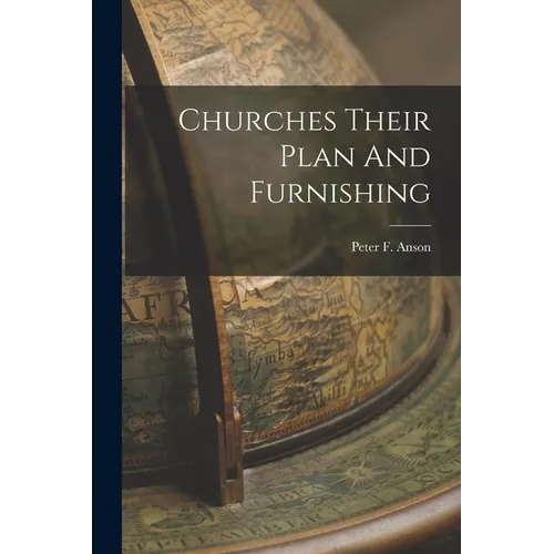 Churches Their Plan And Furnishing