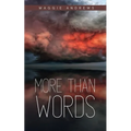 More Than Words