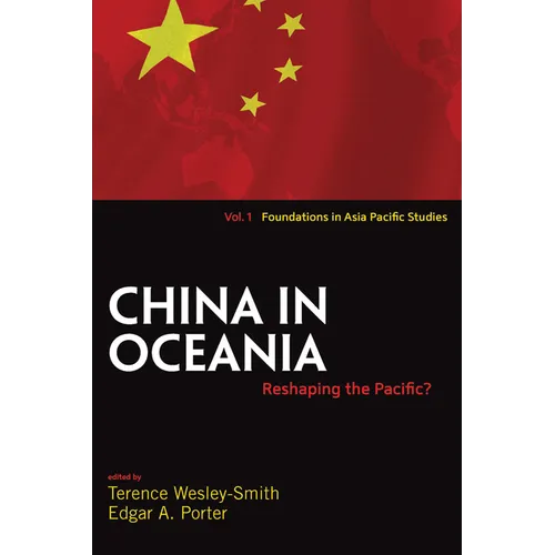 China in Oceania: Reshaping the Pacific?