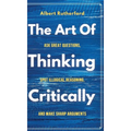 The Art of Thinking Critically