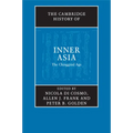 The Cambridge History of Inner Asia