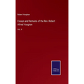Essays and Remains of the Rev. Robert Alfred Vaughan: Vol. II