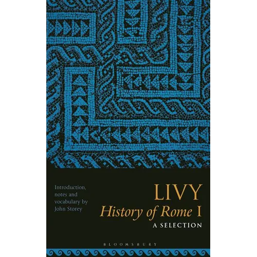 Livy, History of Rome I: A Selection