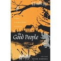 The Good People: New Fairylore Essays
