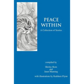 Peace Within: A Collection of Stories