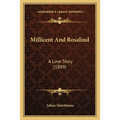 Millicent And Rosalind: A Love Story (1889)