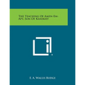 The Teaching of Amen-Em-Apt, Son of Kanekht