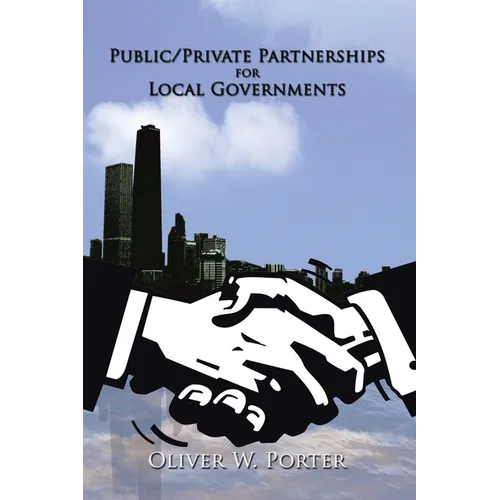 Public/Private Partnerships for Local Governments