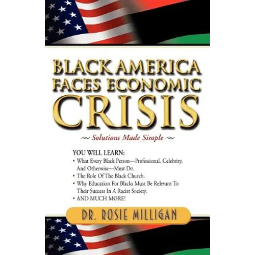 Black America Faces Economic Crisis: Solutions Made Simple