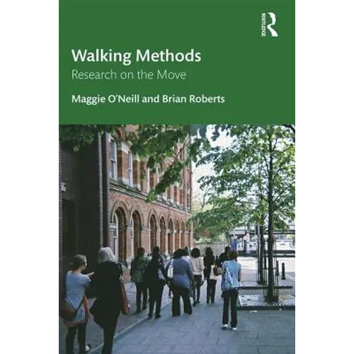 Walking Methods: Research on the Move
