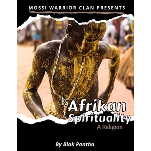 Is Afrikan Spirituality A Religion