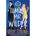 Taming Mr. Wilder