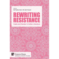 Rewriting Resistance: Caste and Gender in Indian Literature