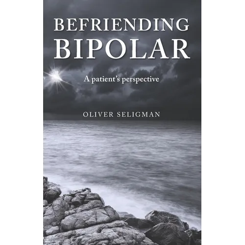 Befriending Bipolar: A patient's perspective