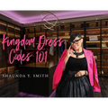 Kingdom Dress Codes 101
