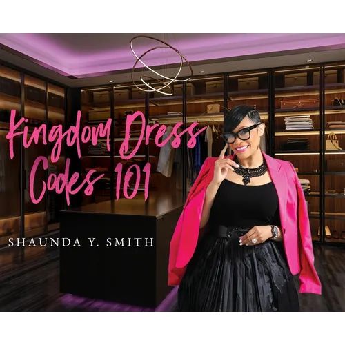 Kingdom Dress Codes 101