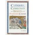 Cornwall, Connectivity and Identity in the Fourteenth Century