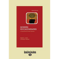 Modern Psychotherapies: A Comprehensive Christian Appraisal (Large Print 16pt), Volume 2