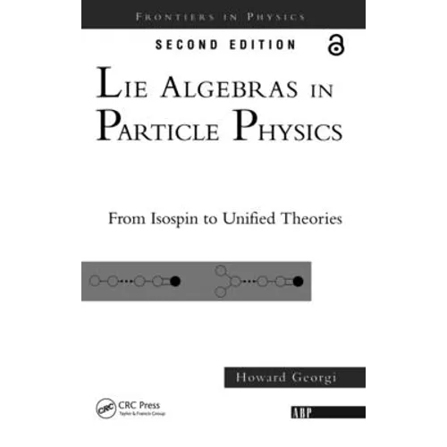 Lie Algebras in Particle Physics: From Isospin to Unified Theories