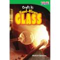 Craft It: Hand-Blown Glass