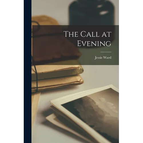 The Call at Evening