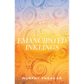 Emancipated Inklings