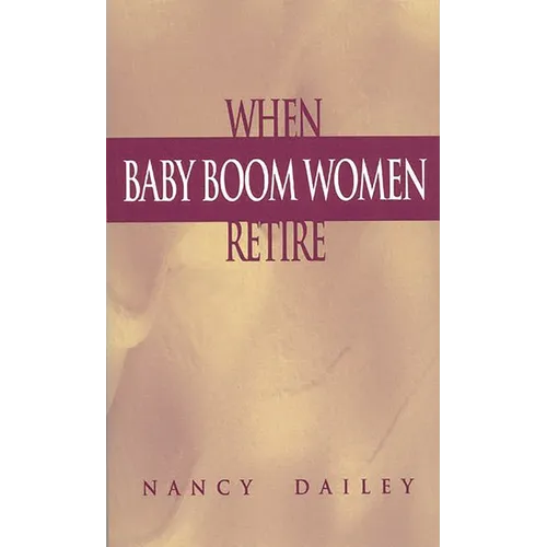 When Baby Boom Women Retire