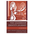 The Leadership Identity Journey: An Artful Reflection