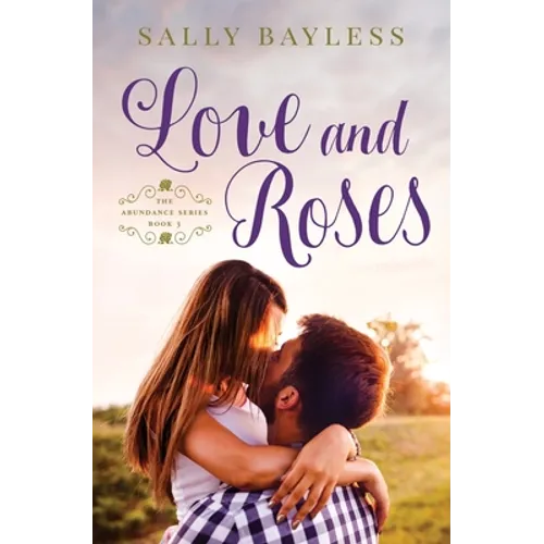 Love and Roses