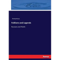 Folklore and Legends: Russian and Polish