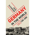 Germany in the World: A Global History, 1500-2000