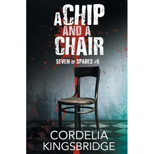 A Chip and a Chair