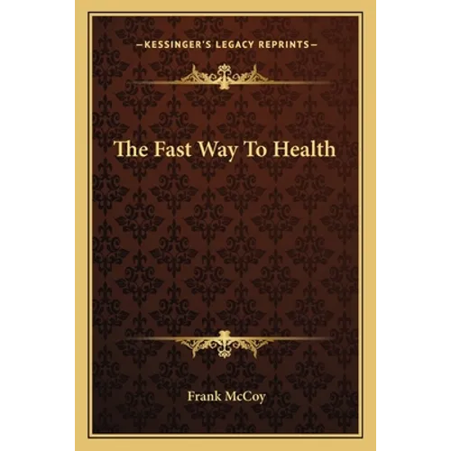 The Fast Way To Health