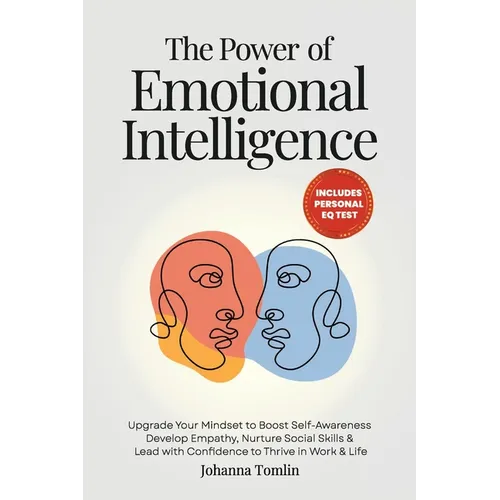 The Power of Emotional Intelligence