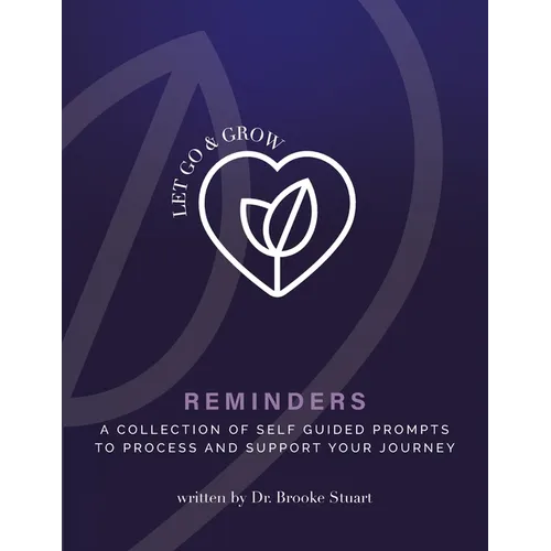 Let Go & Grow Reminders Workbook