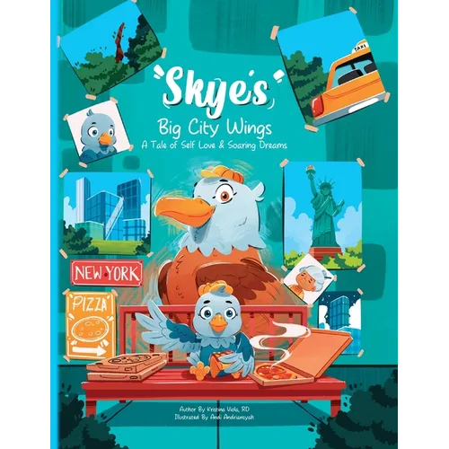 Skye's Big-City Wings: A Tale of Self-Love and Soaring Dreams