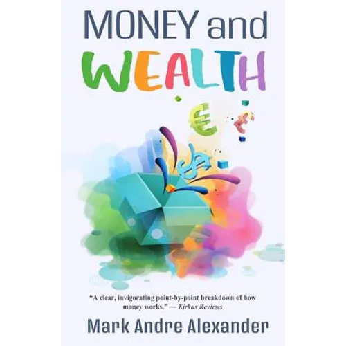 Money and Wealth